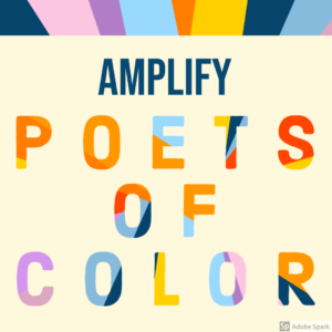 Amplify Poets of Color