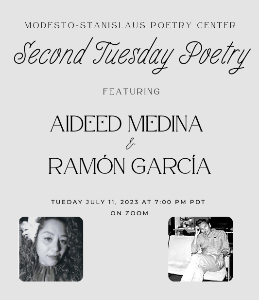 Second Tuesday July 11 with Aideed Medina & Ramon Garcia, on Zoom at 7 pm PDT.