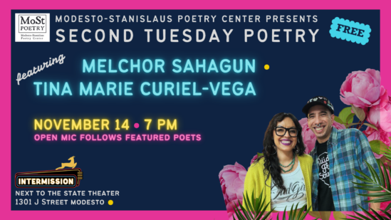 Second Tues Nov 14 featuring Melchor Sahagun & Tina Marie Curiel Allen in person at the Intermission Lounge next to the State Theatre, Modesto 7 pm